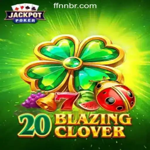 Discover 20BlazingClover: The Thrill of FFNN.com Oficial Slots Brasil #1