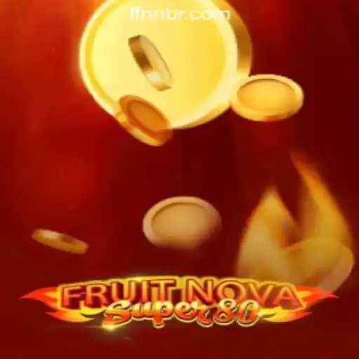 Exploring FruitNovaSuper80: The Premier Gaming Experience on FFNN.com Oficial Slots Brasil #1